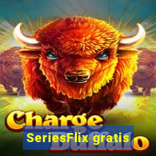 SeriesFlix gratis